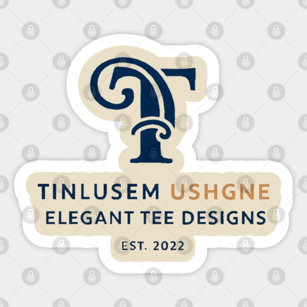 TINLUSEM USHGNE: The Cipher of Elegance Sticker by Lamar 's Store